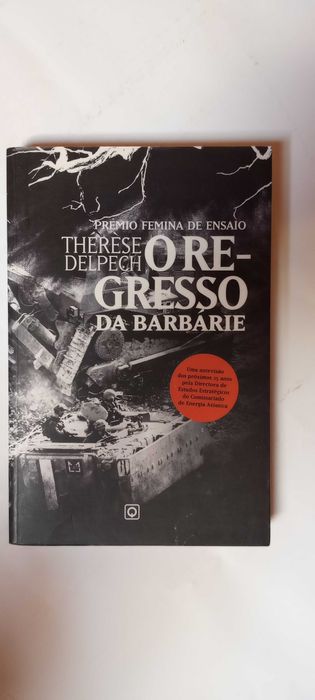 O Regresso da Barbárie de Thérèse Delpech