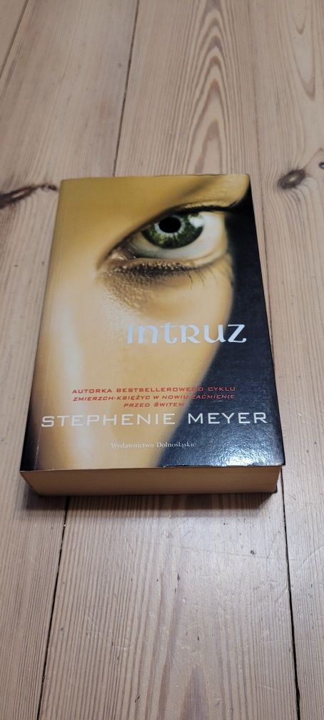 Stephenie Meyer "Intruz"
