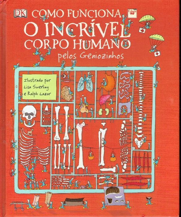 7898 Como Funciona o Incrível Corpo Humano pelos Geniozinhos