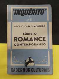 Adolfo Casais Monteiro - Sobre o Romance Contemporâneo