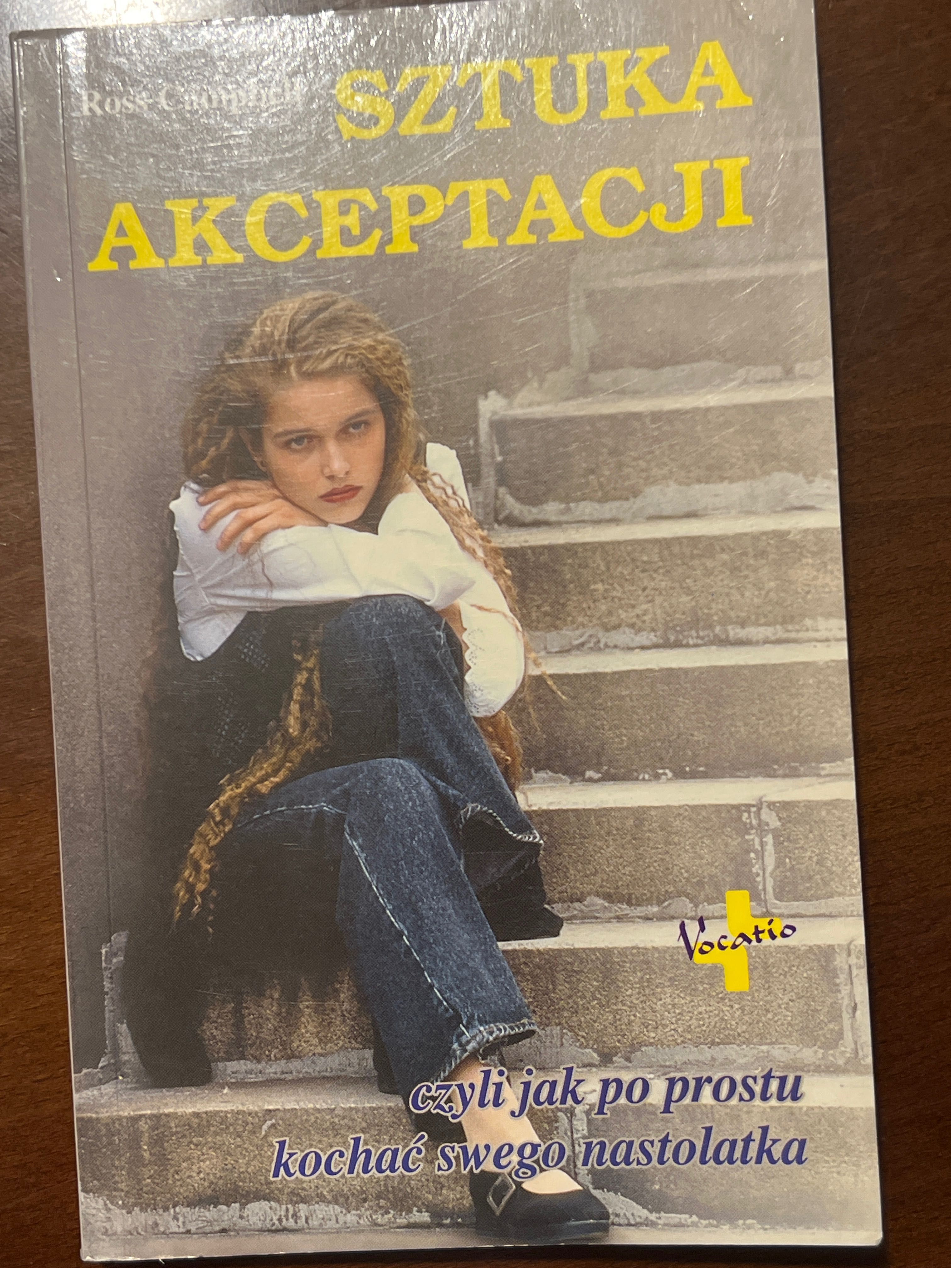 Sztuka akceptacji Ross Campbell