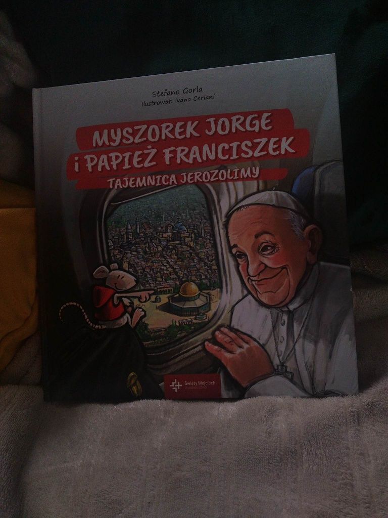 Myszorek Jorge i Papież Franciszek.Tajemnica Jerozolimy