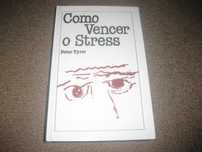 Livro "Como Vencer o Stress" de Peter Tyrer