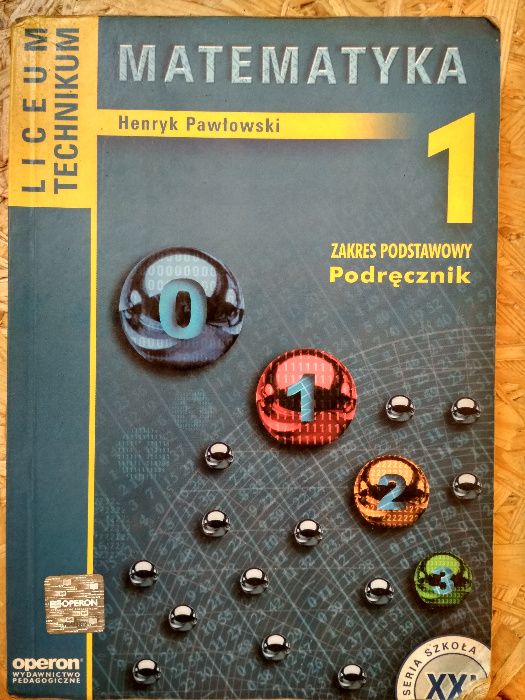 Matematyka 1 Podręcznik Zakres podstawowy - H. Pawłowski