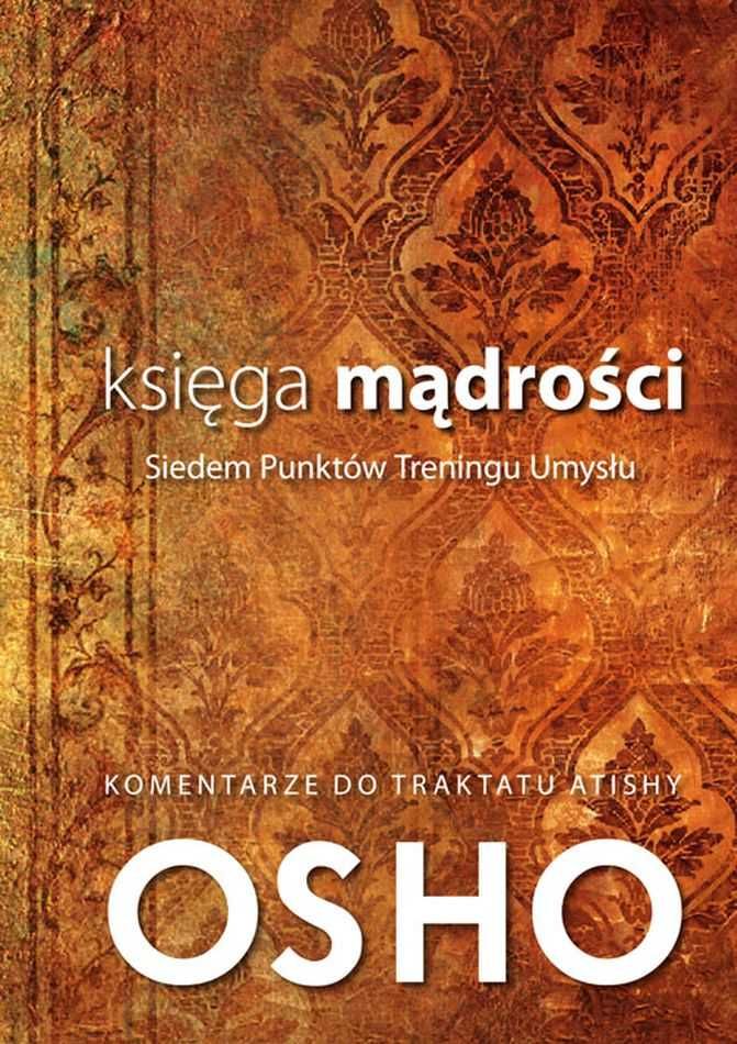 Księga mądrości wyd.2
Autor: Osho