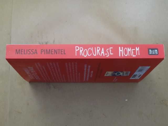 Procura-se Homem (sem Compromisso) de Melissa Pimentel - 1ª Edição