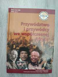 Arkadiusz Żukowski - Przywódcy i przywództwo we współczesnej Afryce