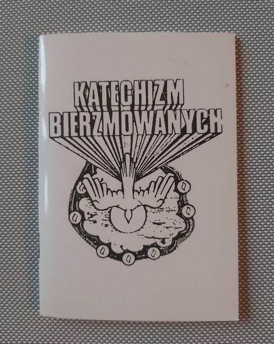 Katechizm Bierzmowanych książeczka przygotowujaca do Bierzmowania