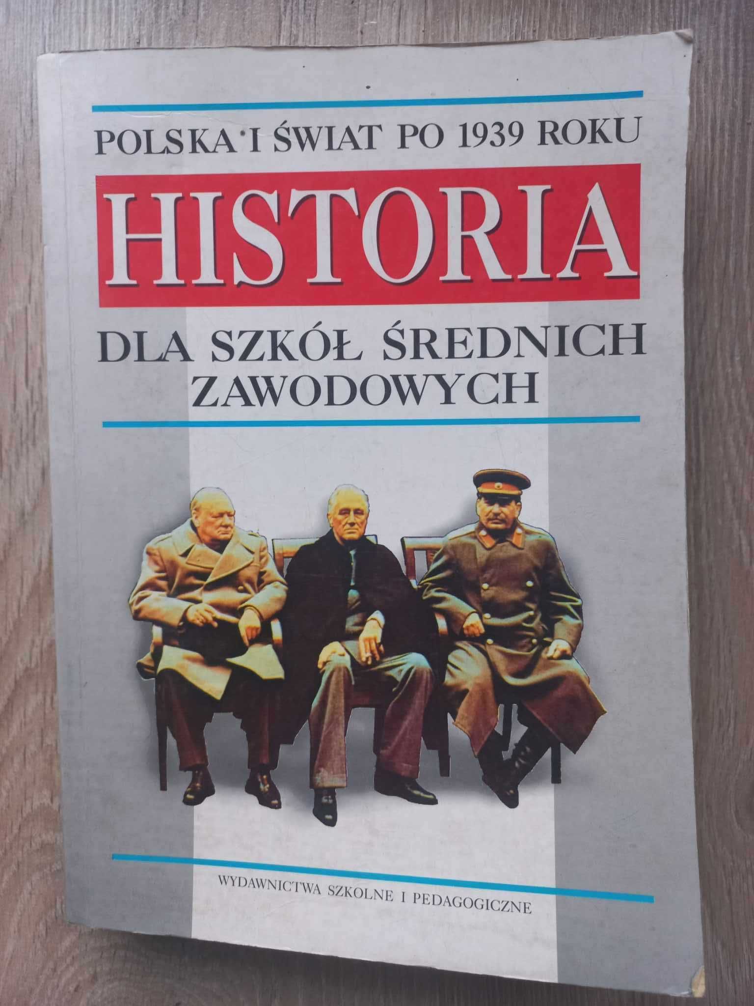 Historia Polska i Świat po 1939 roku dla szkół średnich H. Tomalska