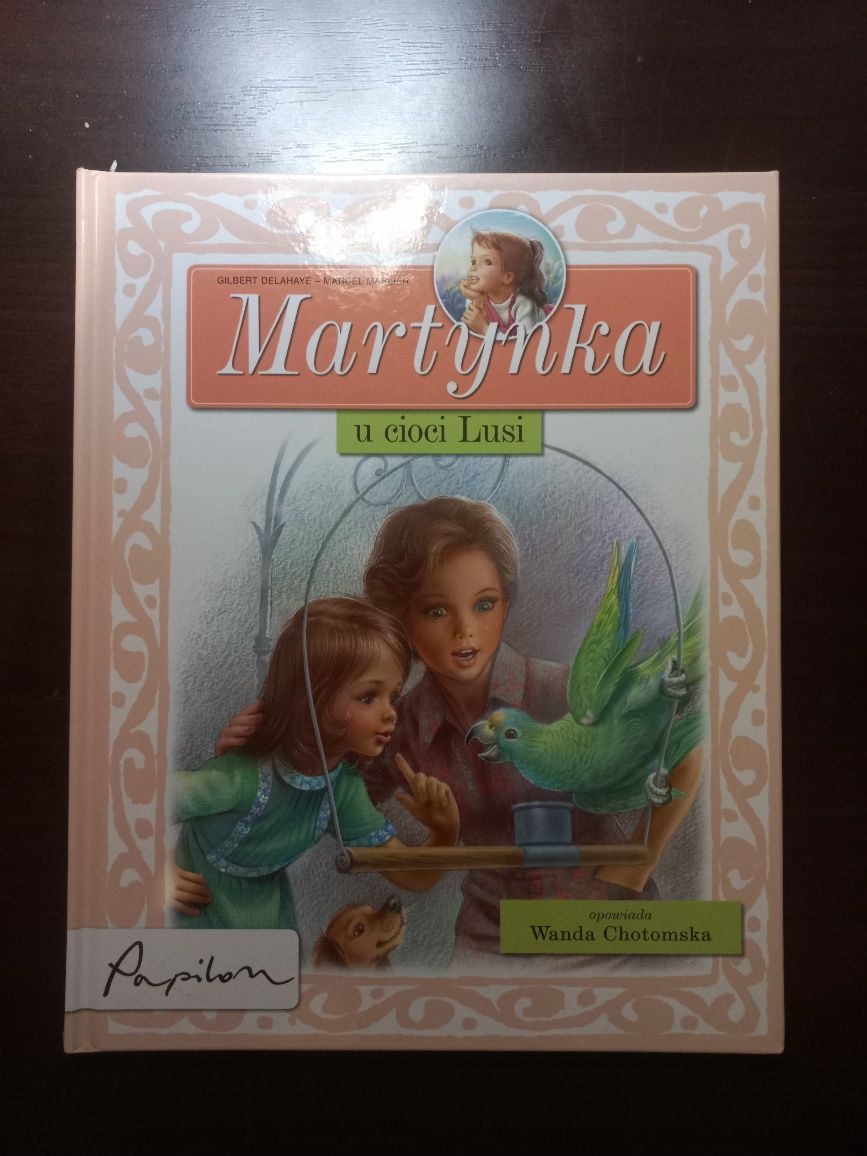 Martynka u Cioci Lusi Gilbert Delahaye Marcel Marlier