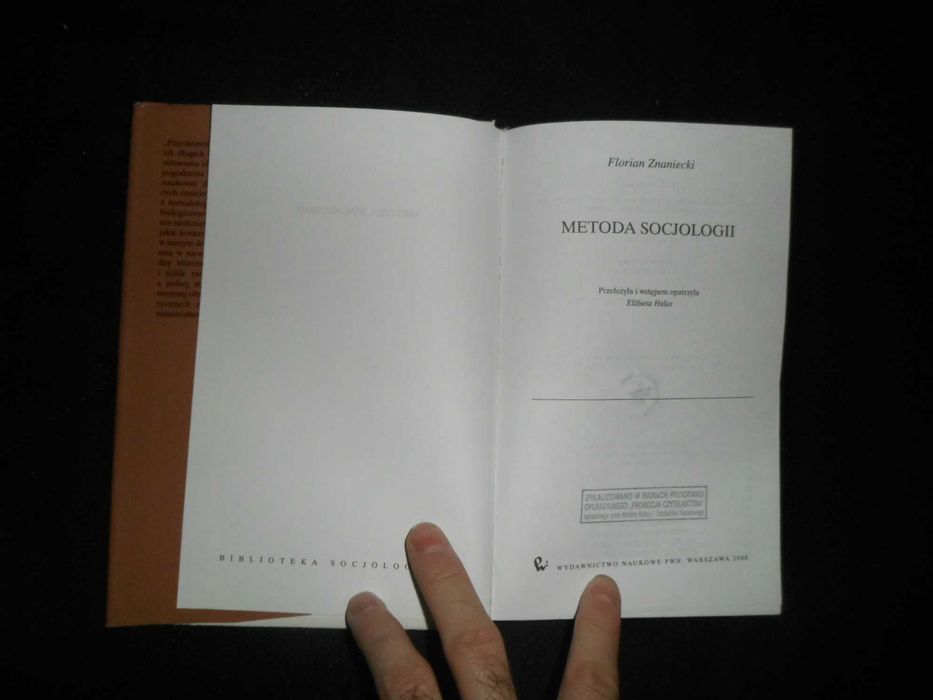 Florian Znaniecki - Metoda socjologii [Biblioteka Socjologiczna]