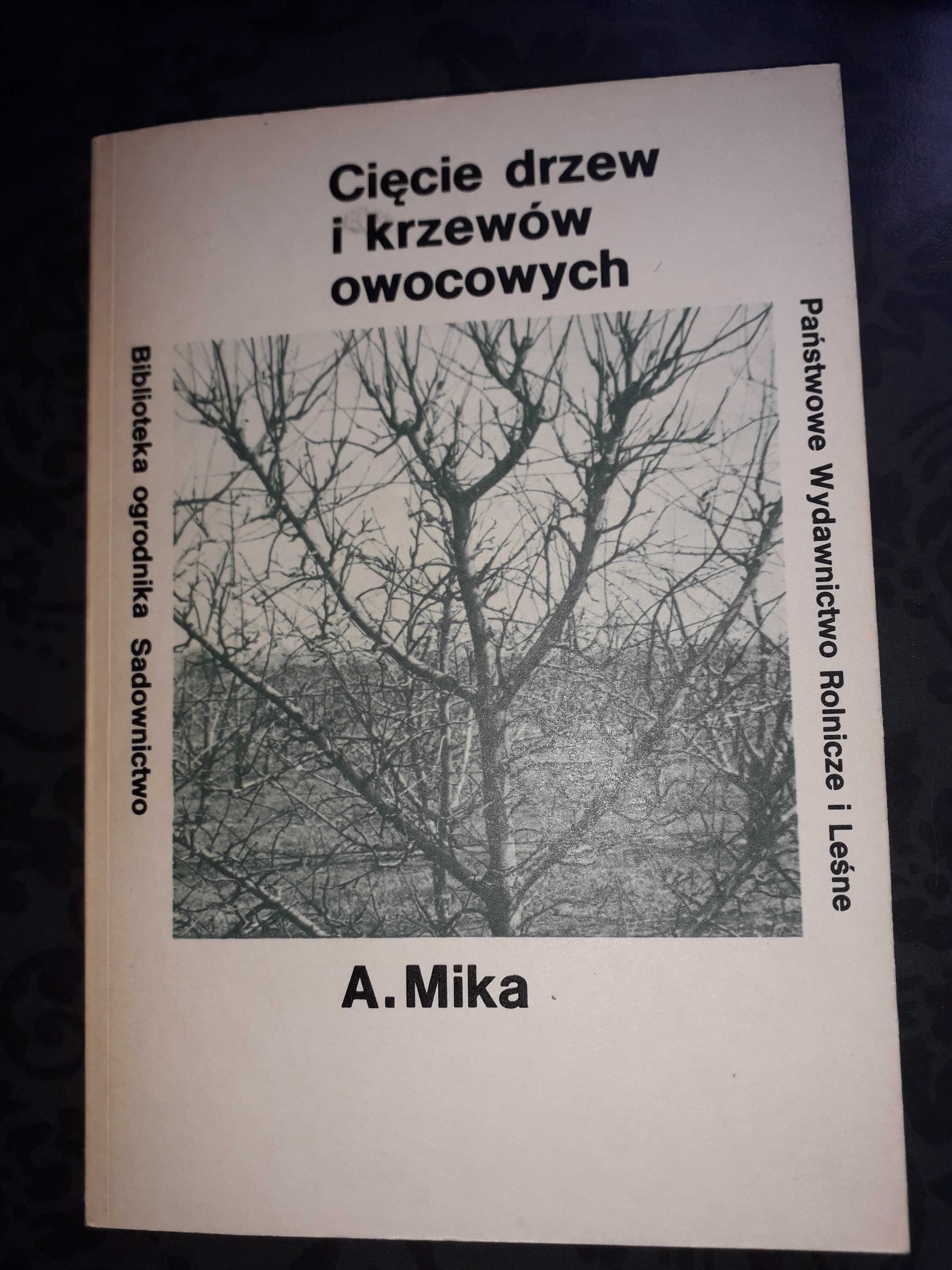 Cięcie drzew i krzewów owocowych Mika działka ogród sad