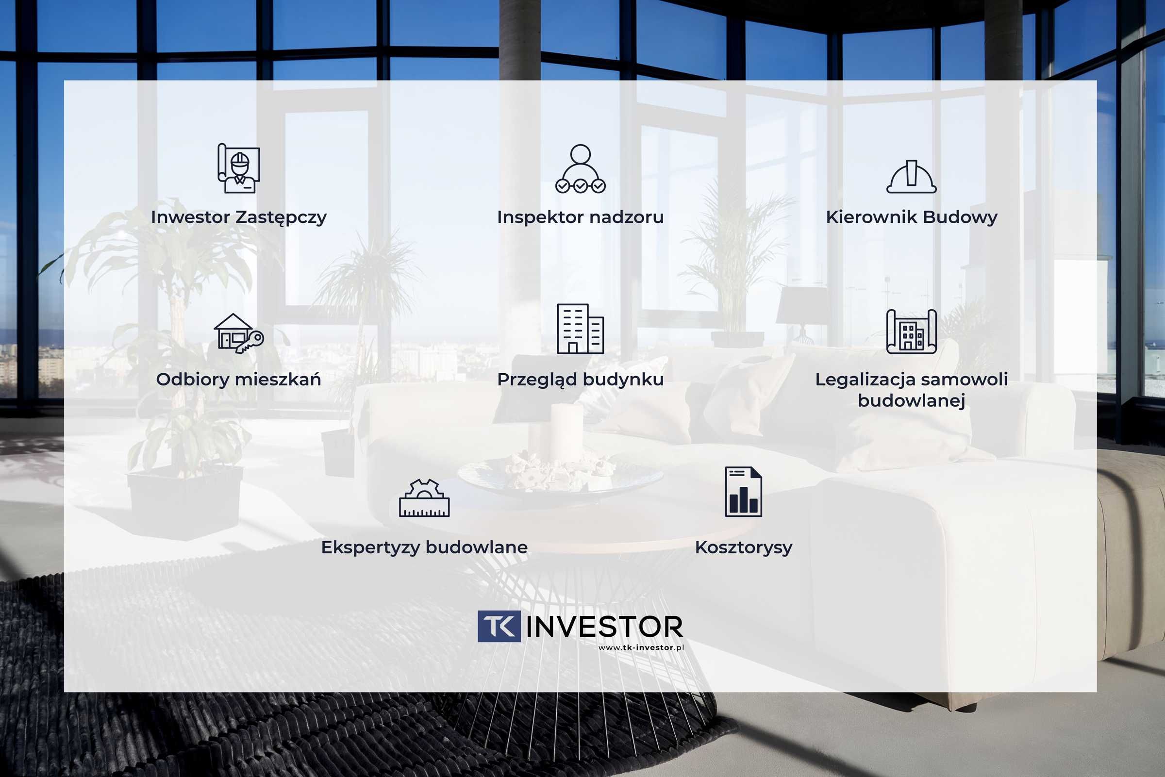 Inwestor Zastępczy, Kierownik Budowy | Usługi Budowlane TK-Investor