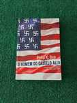 O Homem do Castelo Alto - Philip K. Dick