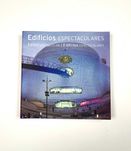 Edificios Espectaculares, Edifici Spettacolari Taschen 2007 Livro