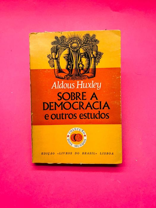 Sobre a Democracia e Outros Estudos