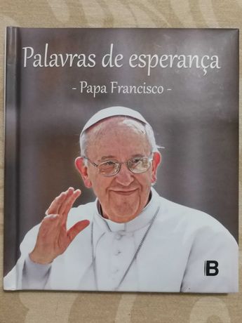Palavras de esperança - Papa Francisco