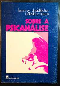 Livro Sobre a psicanálise - Henry ey D.Widelocher