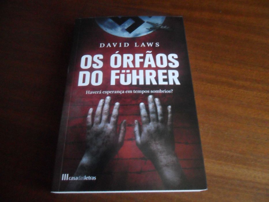 "OS ÓRFÃOS DO FÜHRER" de David Laws - 1ª Edição de 2023