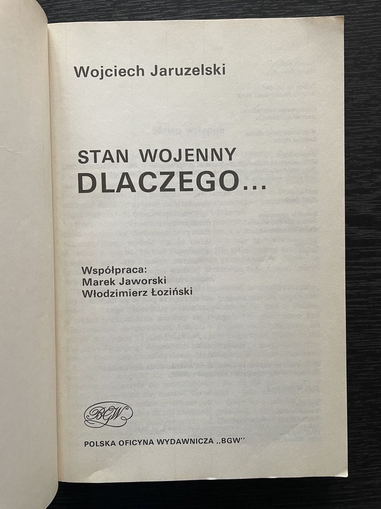 Wojciech Jaruzelski - Stan Wojenny Dlaczego …