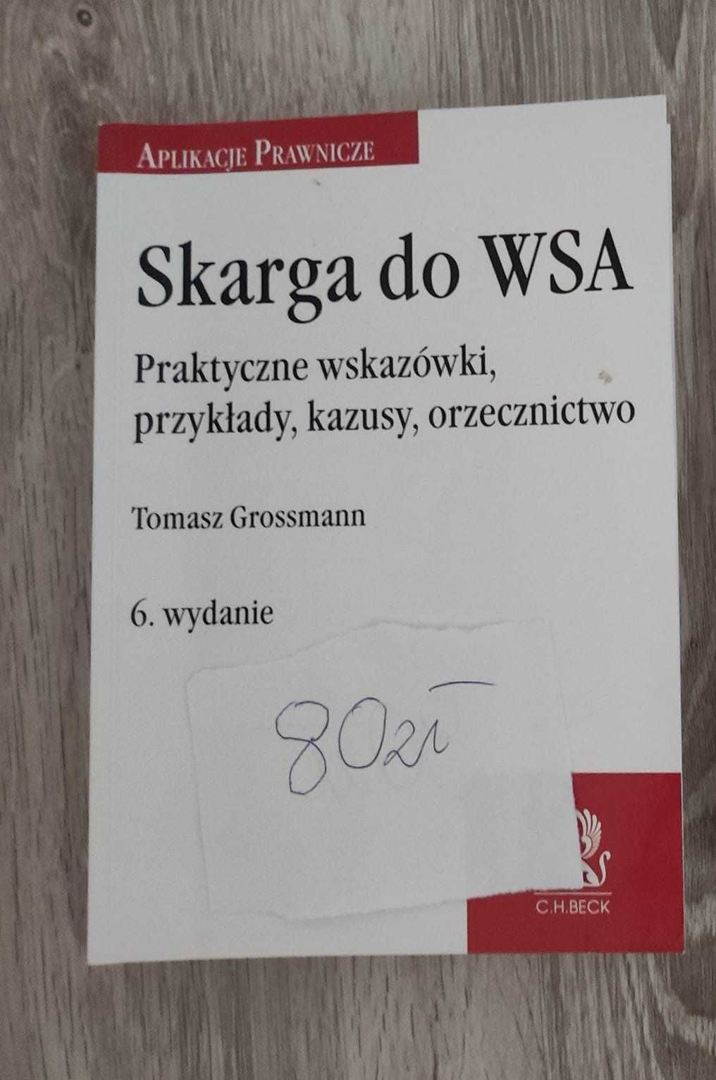Skarga do WSA - T. Grossmann wyd. 6