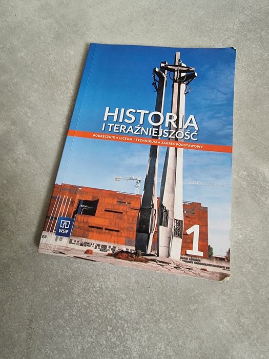 Historia i teraźniejszość 1, podręcznik dla liiceum i  technium,