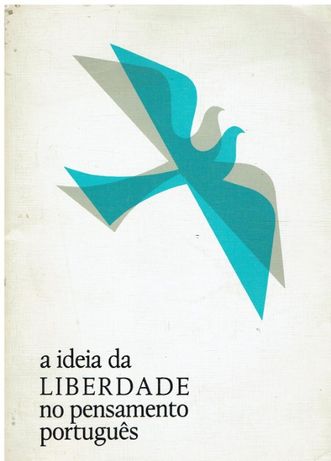5540 A Ideia da Liberdade no Pensamento Português