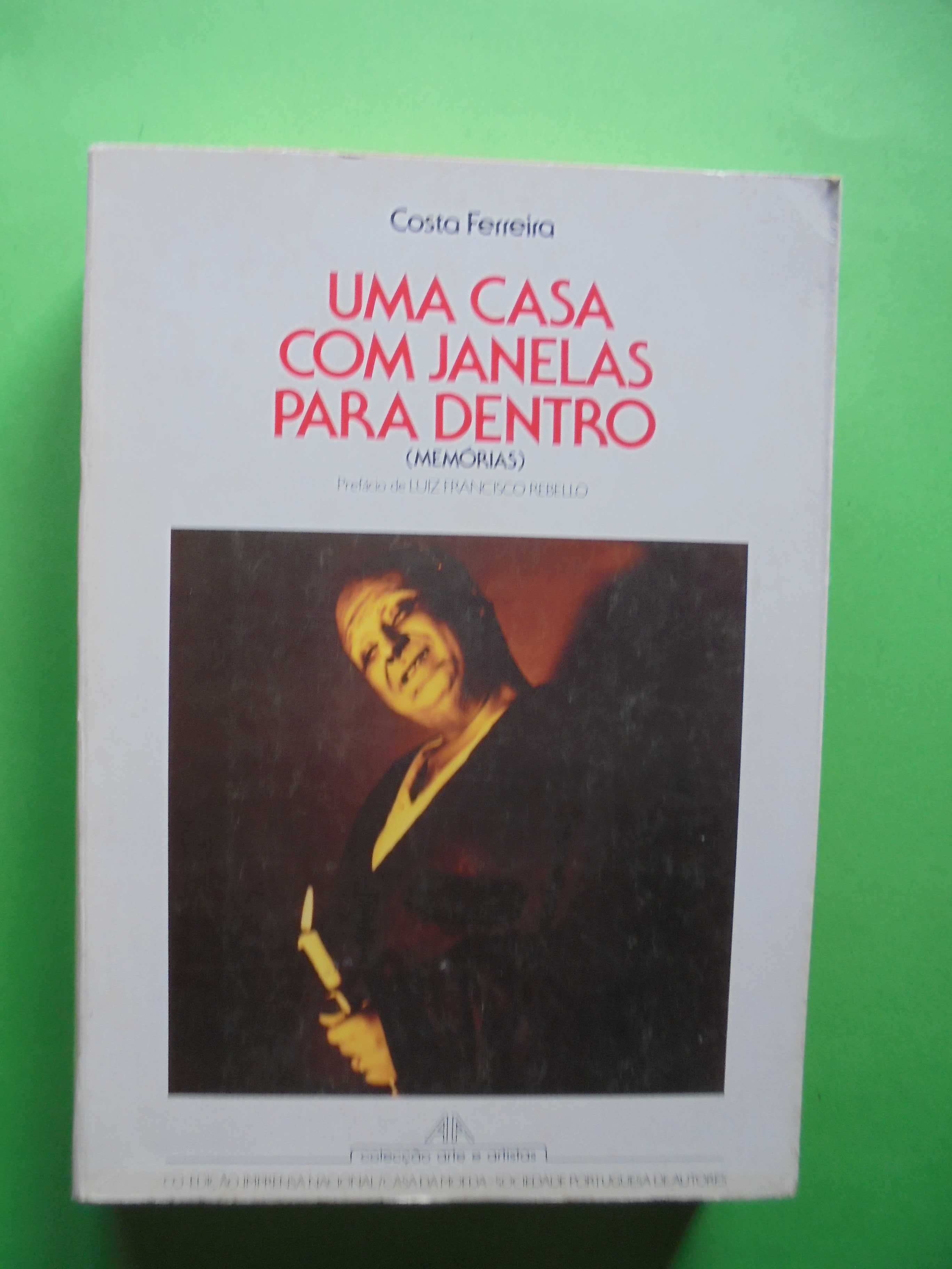 Ferreira (Costa);Uma Casa com Janelas para Dentro (Memórias)