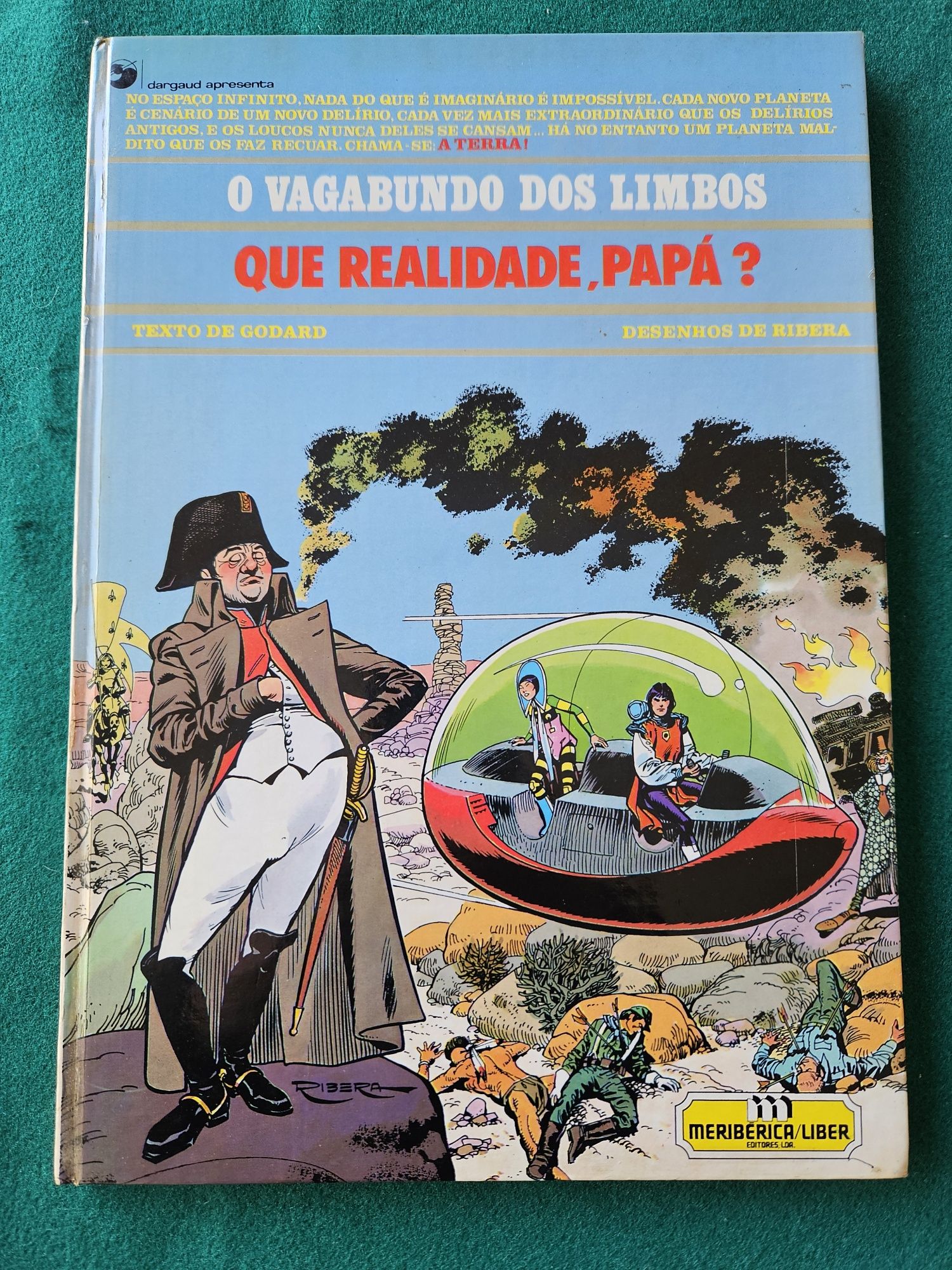 O Vagabundo dos Limbos - Que realidade, papá? axle munshine