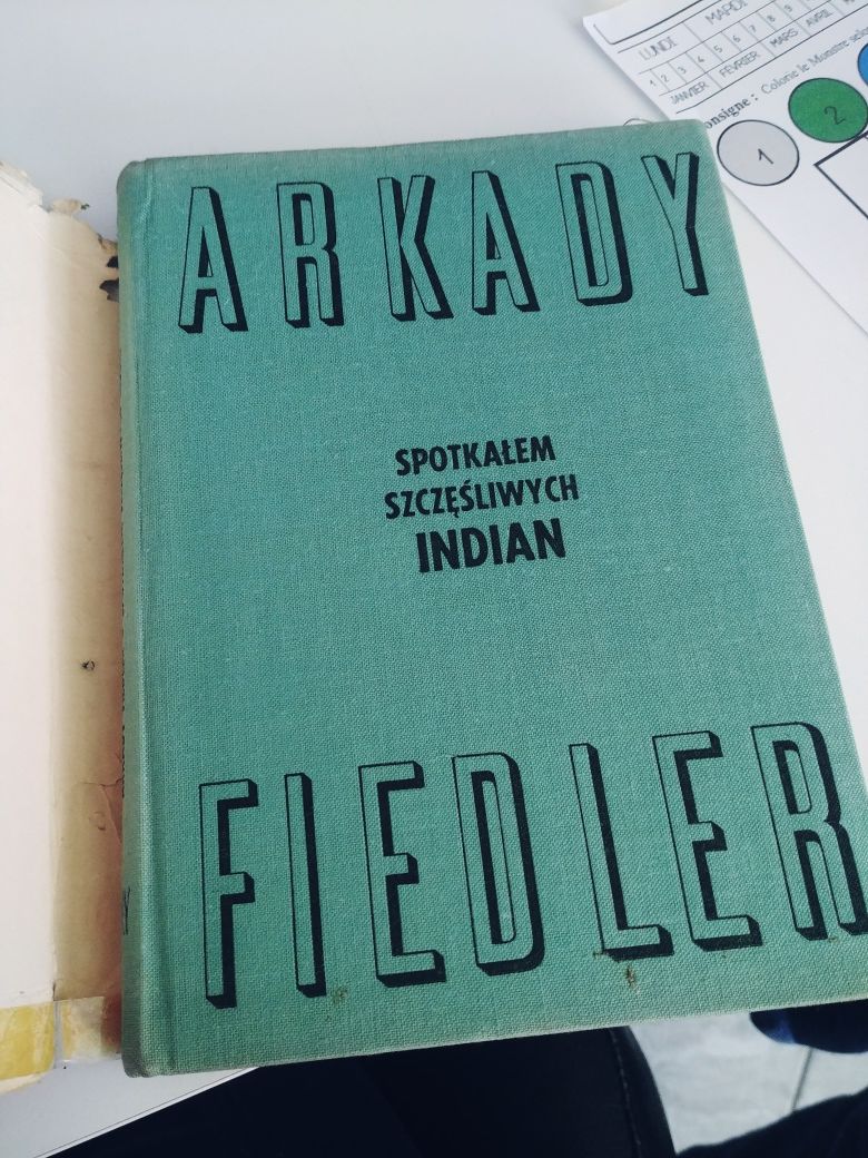 Spotkałem szczęśliwych Indian Arkady Fiedler