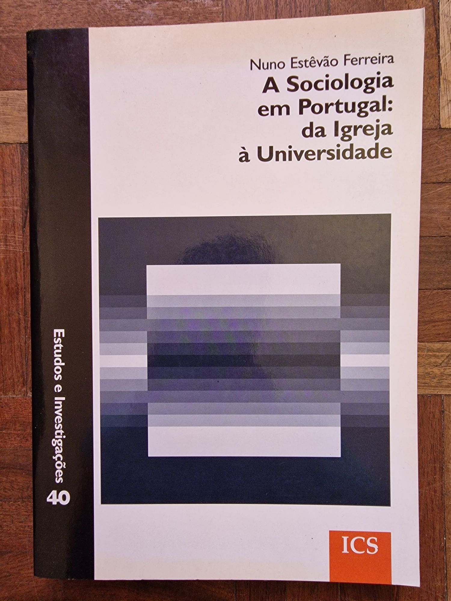 A Sociologia em Portugal: da Igreja à Universidade
