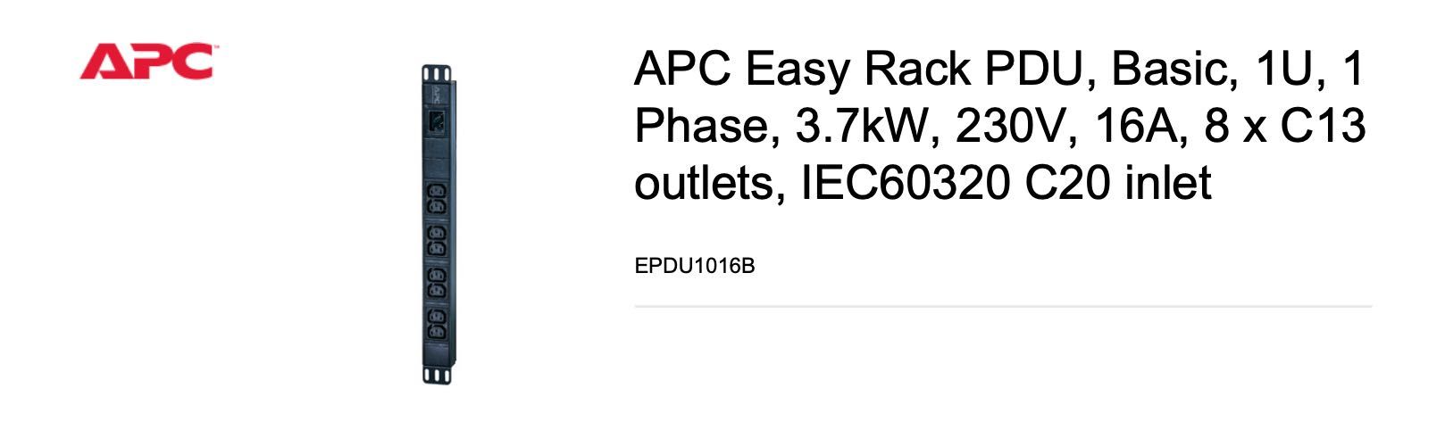 APC EASY PDU BASIC 1U 16A 230 V (8) C13 "EPDU1016B"