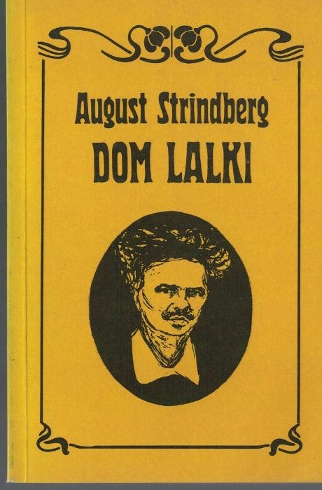 Dom lalki August Strindberg tł. Zbigniew Łanowski
