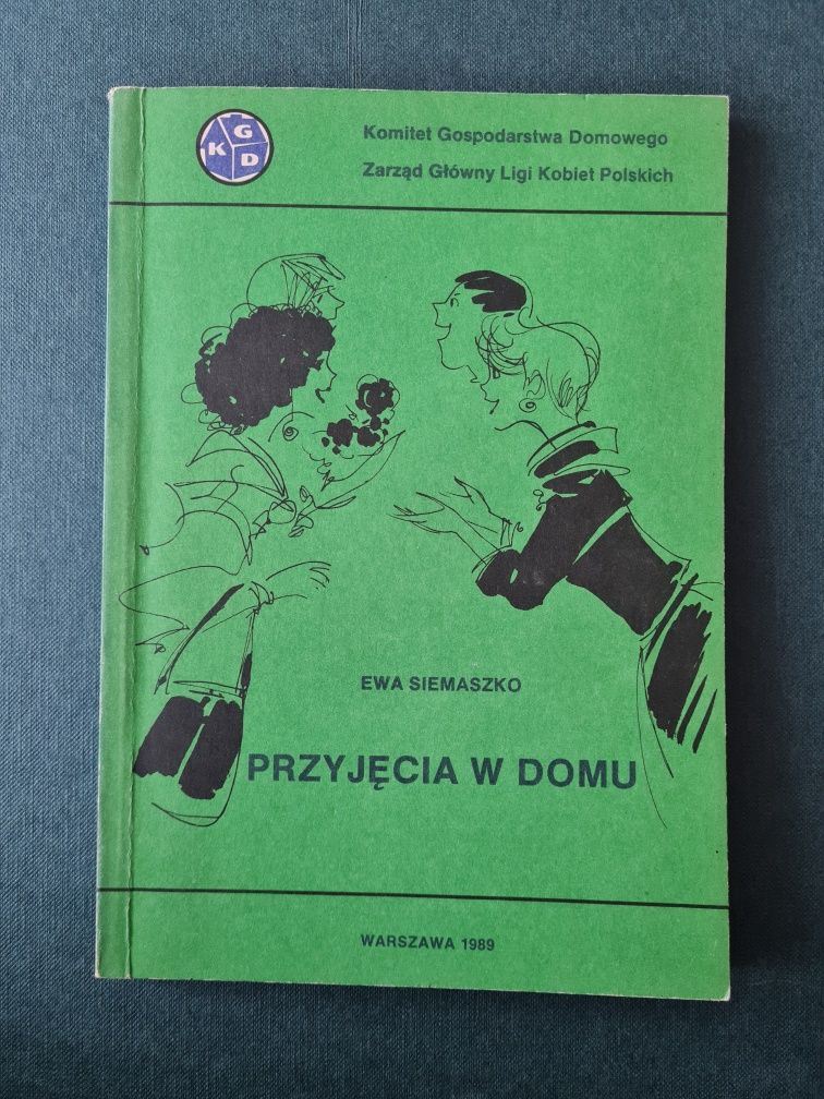 Przyjęcia w domu Ewa Siemaszko poradnik prl