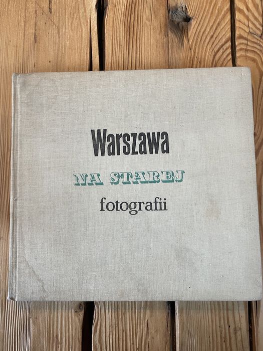 Warszawa na starej fotografii Artystyczno-Graficzne Stolica Jeżewski