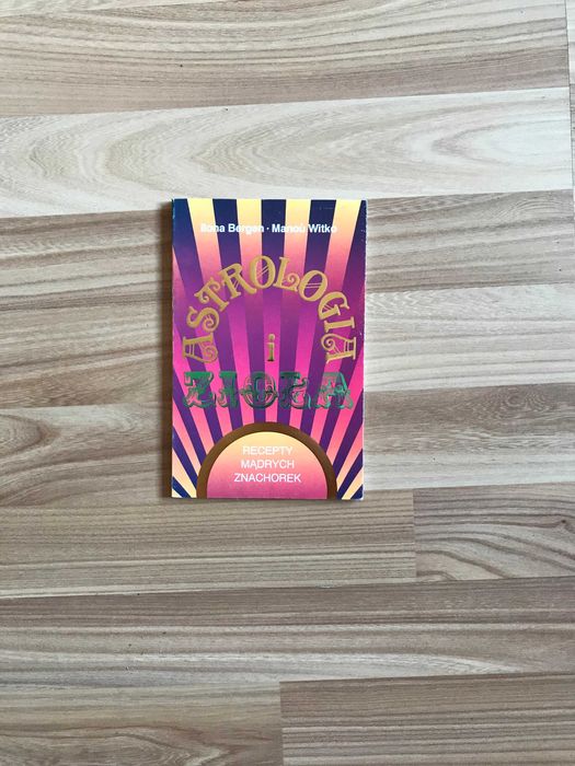 /Ezoteryka zielarstwo medycyna naturalna/ Astrologia i zioła