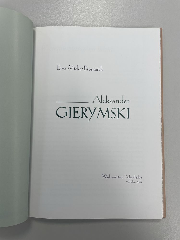 Aleksander Gierymski - Ewa Micke-Broniarek - idealny stan