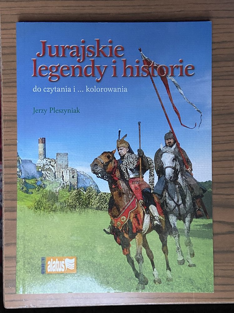 Jurajskie legendy i historie. Książka Jerzy Pleszyniak