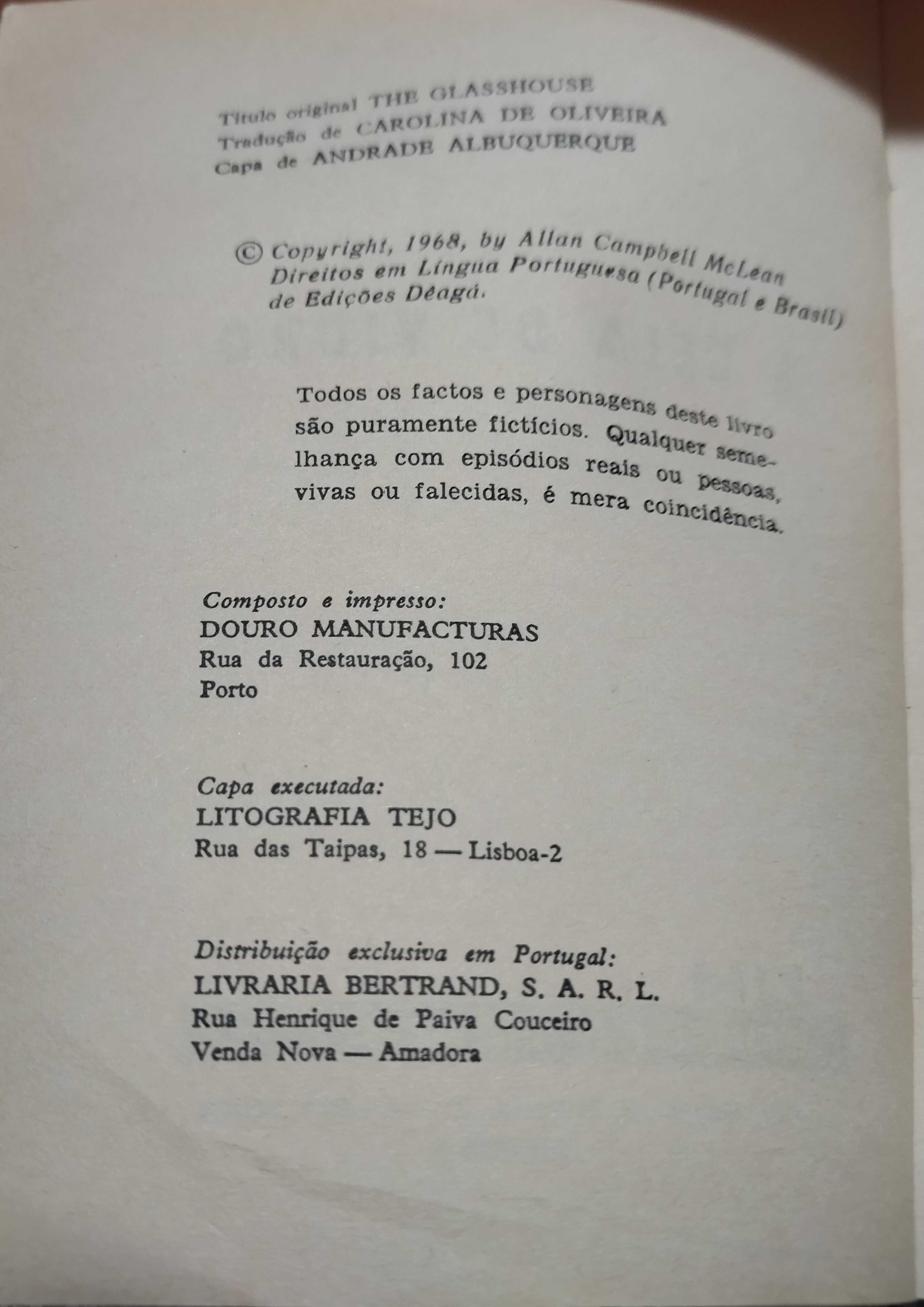 Livro:  A Cela de Vidro,  The Gasshouse, de Allan Campbell McLean
