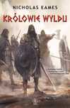 Królowie Wyldu Nicholas Eames