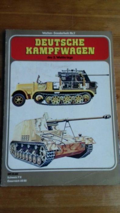 Deutsche Kampfwagen des 2 Weltkriegs; Waffen-Sonderheft Nr.7