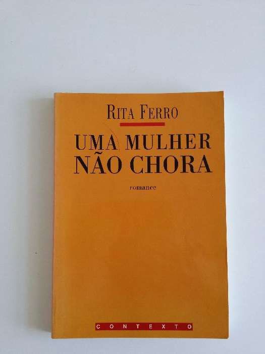 Livro "uma mulher não chora" Rita Ferro
