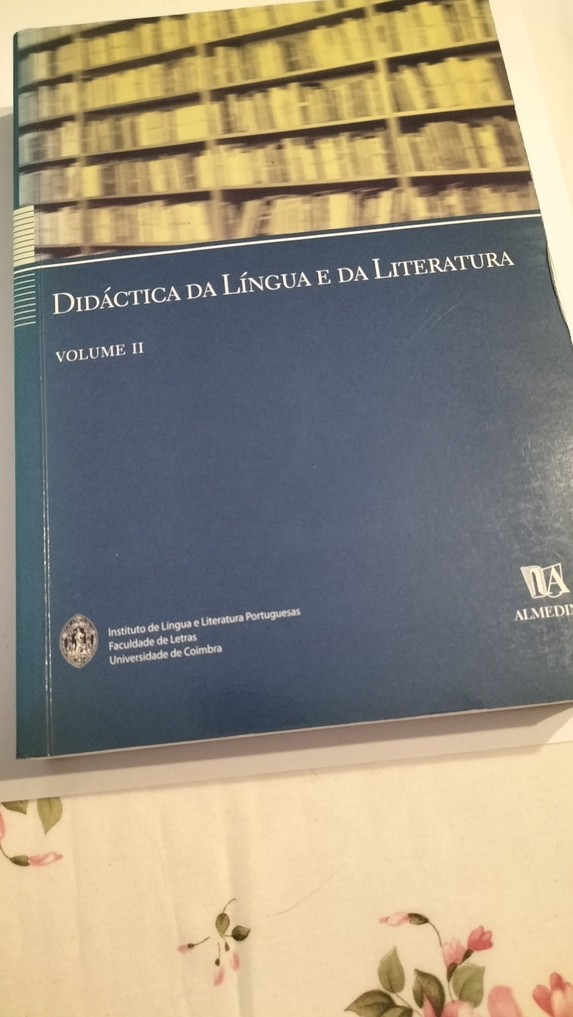 Didática da Língua e da Literatura I e II