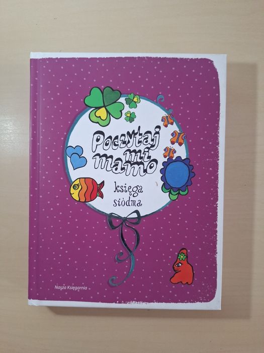 Poczytaj mi mamo Księga siódma