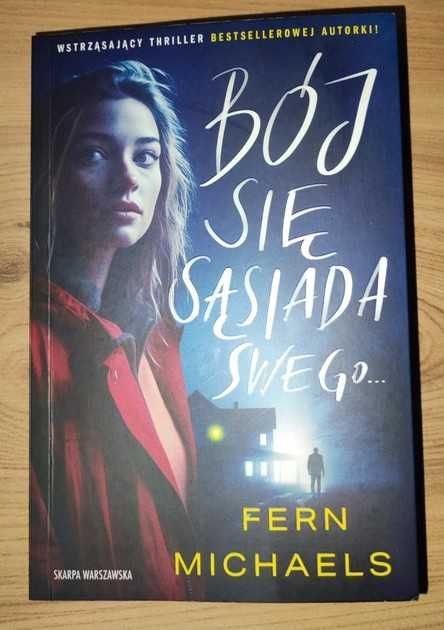 Bój się sąsiada swego Fern Michaels thriller