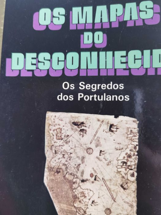 Os Mapas do Desconhecido - Os segredos dos Portulanos
