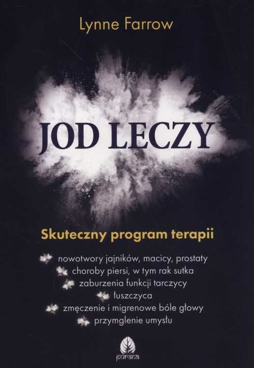 Jod leczy
Autor: Farrow Lynne