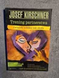 Trening partnerstwa. Josef Kirschner