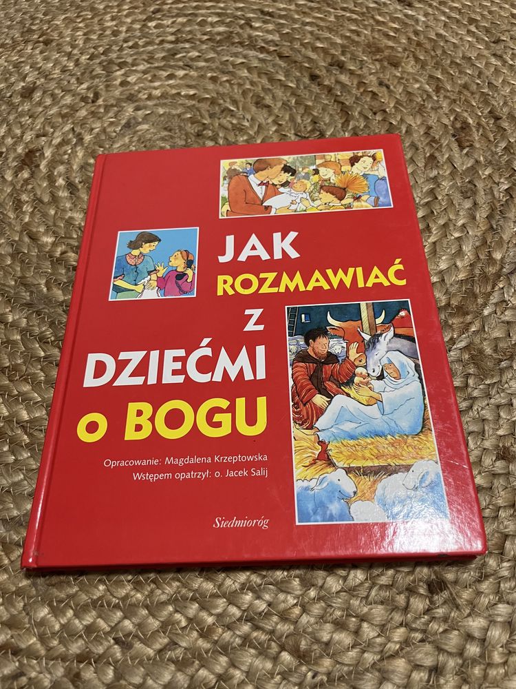 Jak rozmawiac z dziecmi o Bogu - ksiazka