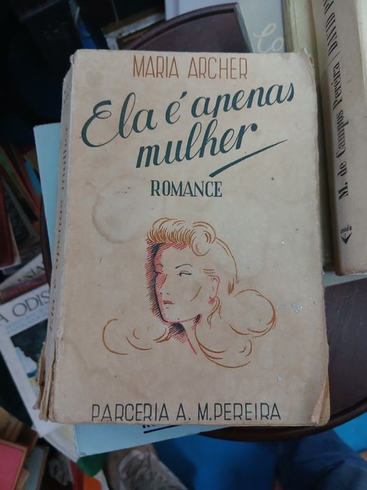 Maria Archer, Ela é apenas mulher (1a edição)